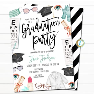 May include: Graduation party invitation with a black and white striped background. The invitation features a watercolor illustration of an eye chart, a graduation cap, a doctor's coat, and other eye-related objects. The text on the invitation reads "Please join us for a Graduation Party Honoring Doctor of Optometry Jane Jackson Saturday June 24th - Open House 2PM until 8PM The Jackson's Home 555 N. Holiday Avenue - Denver, CO 88888 RSVP to Amy at 555-555-5555 by June 10th."