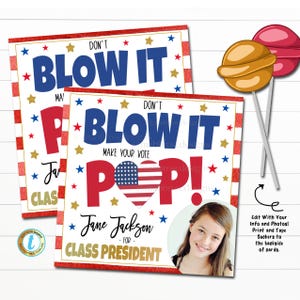 Lollipop-tag, verkiezingscampagne schoolklassen, klaspresident, Homecoming Queen Don't Blow It Laat je stem knallen! Sucker gunst BEWERKBAAR