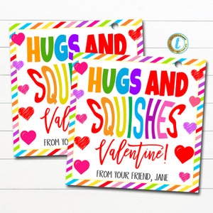 Valentine&#39;s Day Squishies Gift Tag, Hugs and Squishes Valentine Squishy Toy Squeeze Preschool Kids Classroom Non-Candy, Editable Template