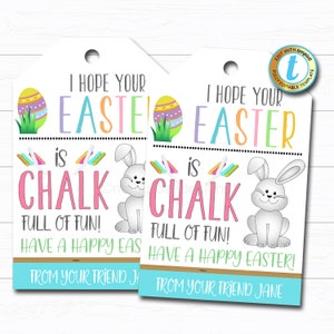 May include: Two pastel blue and white gift tags with a bunny rabbit and an Easter egg design. The text on the tags reads "I hope your Easter is chalk full of fun! Have a happy Easter! From your friend [name]"