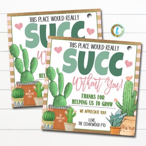 Etichetta regalo succulenta, questo posto avrebbe successo senza di te, settimana di apprezzamento dei dipendenti del personale, etichetta pianta stampabile del capo della società di uffici, modificabile