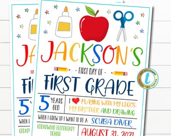 May include: A colorful printable sign for a child's first day of school. The sign features a red apple, scissors, glue, and pencils. The text reads "Jackson's First Day of First Grade", "5 Years Old", "I love playing with my Legos, my brother and drawing", "When I grow up I want to be a Scuba Diver", "Cedarwood Elementary School", and "August 31, 2021".