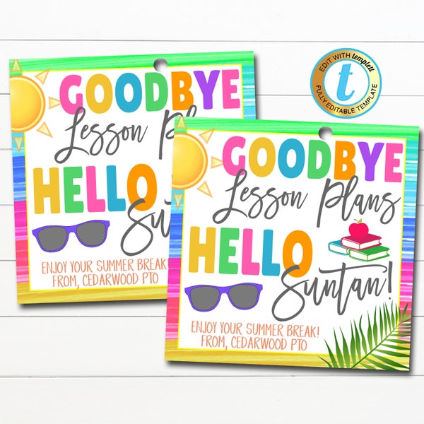 Teacher Thank You Tag, Goodbye Lesson Plan, Hello Suntan Tropical Beach Teacher Appreciation End Of School Year Gift, DIY Editable Template