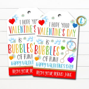 Valentine Bubble Tags, Hoffe, dein Valentinstag ist Bubble of Fun, Klassenzimmer Lehrer Personal Valentine Geschenk Label DIY Editierbare Vorlage