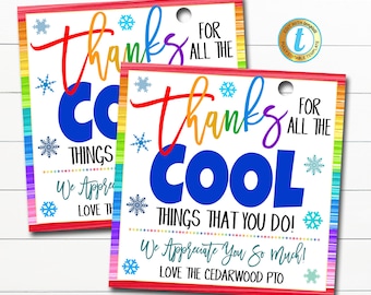 Thank You Gift Tags, Teacher Staff Employee Nurse Volunteer Staff Appreciation Week, You're So Cool, School pto pta DIY Editable Template