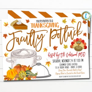 May include: Thanksgiving Faculty Potluck invitation featuring a watercolour illustration of a turkey, a pot, and a pie. The invitation includes the date, time, and location of the event. It also includes the text "Bring Your Favourite Dish to Pass!" and "RSVP to Amy at 555.555.5555 by 12/9."