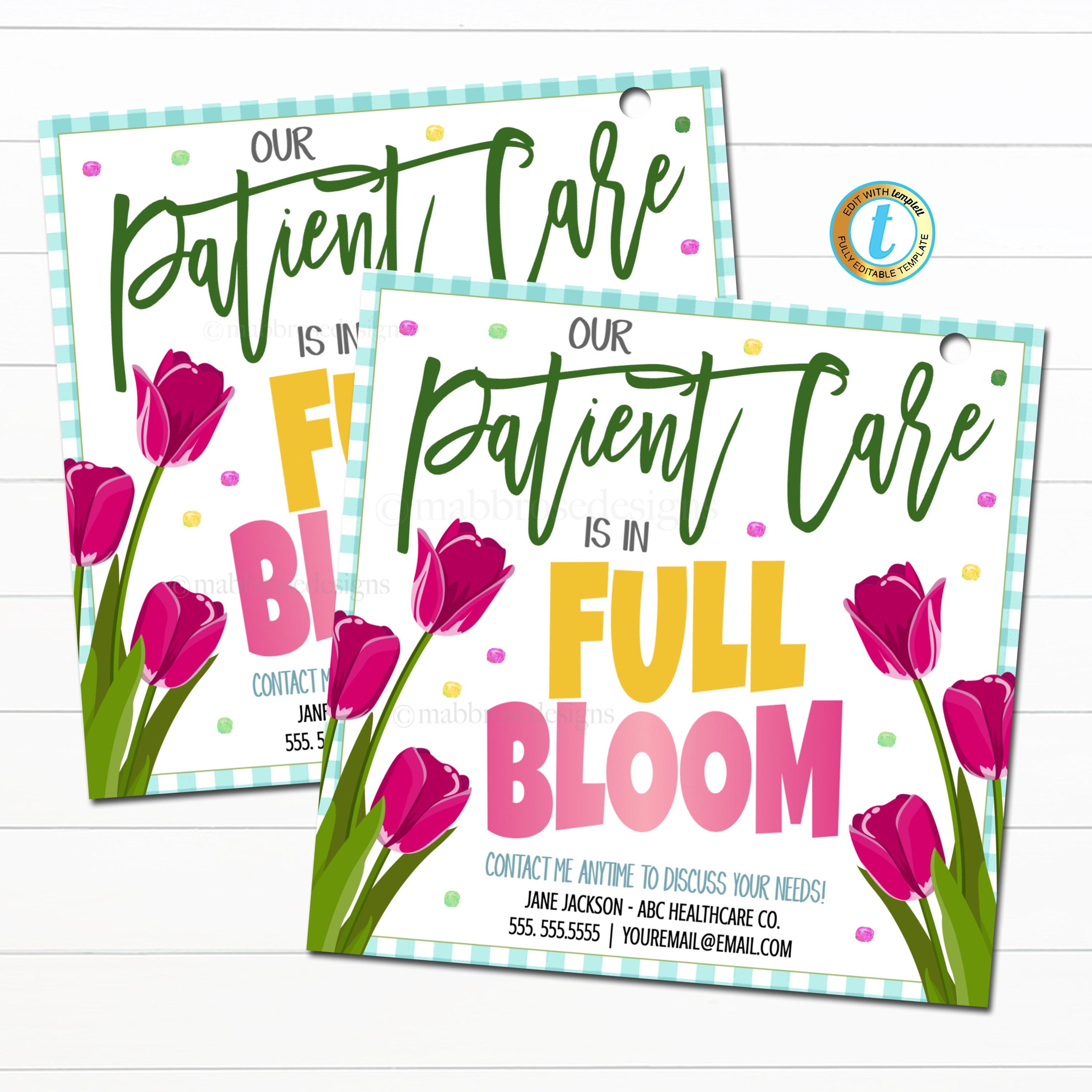Spring Referral Gift Tags, Our Patient Care is in full Bloom, Home HealthCare Business, Medical Marketing, Floral Easter Gift Idea, EDITABLE