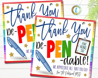 Pen Gift Tags, Thanks for Being so DePENable, Nurse, Neighbor, Coworker, Office, Teacher, Volunteer, Employee, Printable EDITABLE Template
