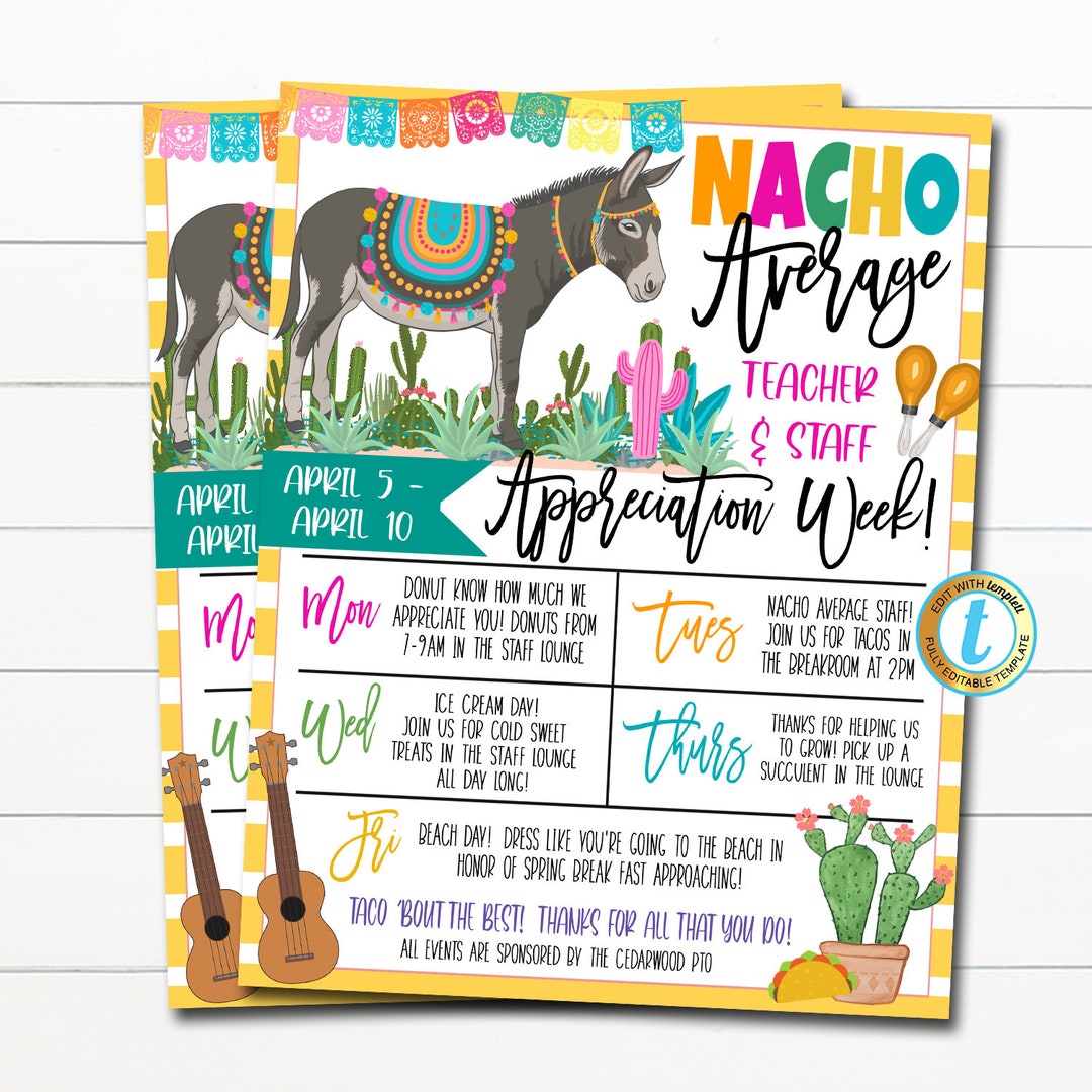 EDITABLE Nacho Average Teacher Appreciation Week Itinerary Flyer ...