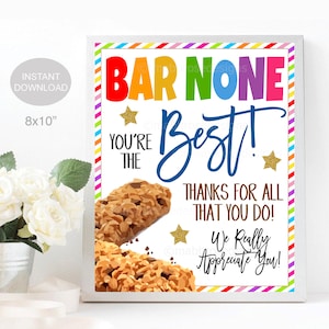 Granola Bar Teken, Leraar Personeel Medewerker School Waardering Week Cadeau, Bar Geen Je Bent de Beste, Dank u feest decor, INSTANT DOWNLOAD