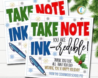 Christmas Pen Thank You Gift Tags, Take Note You Are Ink-credible, Teacher Staff Employee Appreciation, School Supples, Pto Pta EDITABLE