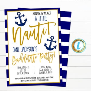 Nautical Bachelorette Party Invite, Let&#39;s get Nauti Girls Coastal Beach Boat Party, Digital Bridal Invite INSTANT DOWNLOAD Editable Template