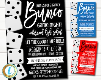May include: Black, blue, and red printable invitations for a family Bunco game night at Cedarwood High School. The invitations feature a white dice pattern and the text "Join us for a family Bunco game night! Cedarwood High School. Let the good times roll! December 19 at 6:00 PM. 555 North Bunco Ave - Denver, CO 88888. Tickets £15 per person. On sale now in the school main office or purchase online! Games-Prizes-Food-Fun. RSVP to Amy at 555 555 5555 by Dec. 10."