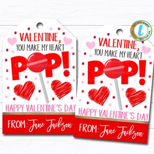 Valentine Lollipop Tags, You make my heart Pop Valentine Gift Tag, Gift Classroom School Teacher Staff Valentine Label DIY Editable Template