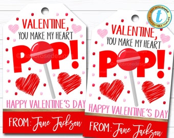 Valentine Lollipop Tags, You make my heart Pop Valentine Gift Tag, Gift Classroom School Teacher Staff Valentine Label DIY Editable Template