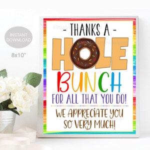 Donut Sign, Appreciation Week Decor, Teacher Staff Employee, Thank You a Hole Bunch Breakfast Brunch, School Pto Pta, INSTANT DOWNLOAD