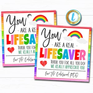 You are a Lifesaver Gift Tag, Teacher Staff Nurse Employee Volunteer School Appreciation Week Gift, Candy Thank You, DIY Editable Template