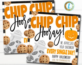 Halloween Cookie Thank You Gift Tags, Appreciation Teacher Staff Nurse, Chip Chip Hooray Thanks for All You Do Each Day, Editable Template