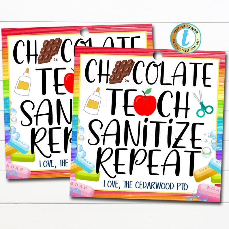 School Pto Pta DIY Editable Template Back To School Teacher Gift Tag Hand Sanitizer Soap Coffee Gift Card Chocolate Teach Sanitize Repeat