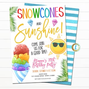 May include: A colorful invitation for a birthday party with a snow cone and a sun wearing sunglasses. The text reads "Snowcones and Sunshine! Come join us for a good time! Aranna's 10th Birthday Party Saturday, September 14 at 2:00PM Joseph's House 555 N. Holiday Avenue - Denver, CO 88888 RSVP to Amy at 5555555555 by 9/3/20"