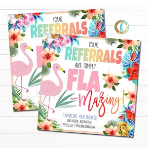 Tag regalo referral Summer Flamingo, i tuoi referral sono FLA-mazing, Real Estate Home Health Care Business Marketing Idea carta promozionale, EDITABLE