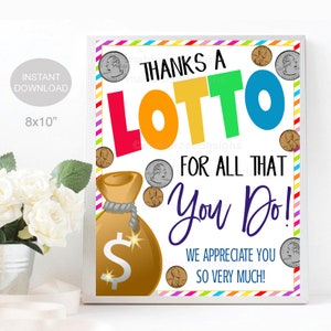 Lotto Zeichen, Vielen Dank für alles, was Sie tun, Lotto Geschenk Schule pto pta, Lehrer Mitarbeiter Dekor, INSTANT DOWNLOAD