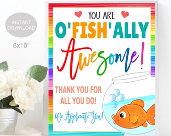 Goldfish Appreciation Sign, O-fish-ally Awesome Thank You Sign, Staff Employee School Appreciation Week, Thank You Table Decor, Printable