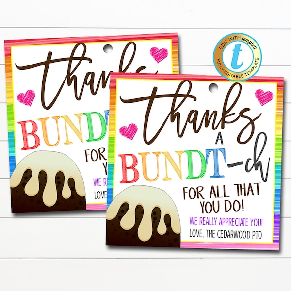 Bundt Cake Gift Tag, Thanks a Bundtch for all you do, School Pto pta thank you Gift, Staff Employee Appreciation Week DIY Editable Template