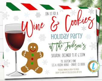 May include: A printable invitation for a Wine & Cookies Holiday Party at the Jackson's home. The invitation features a glass of red wine, a gingerbread man, and snowflakes. The party is on Saturday, December 11th at 6:30 PM. The address is 555 N. Holiday Avenue, Denver, CO 88888. Guests are asked to bring a dish to pass and RSVP to Amy at 555.555.5555 by December 9th.