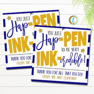Pen Thank You Gift Tags, Hap-pen to Be Ink-credible, Teacher Staff Appreciation Week Gift Tag, School Supples, Pto Pta DIY Editable Template