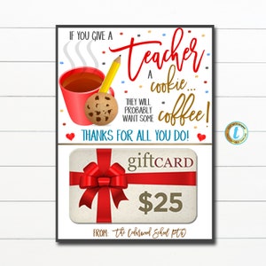 Titular de la tarjeta de regalo del maestro, si le da una galleta a un maestro: quiere un poco de café, etiqueta de agradecimiento de galleta de agradecimiento al maestro, plantilla editable