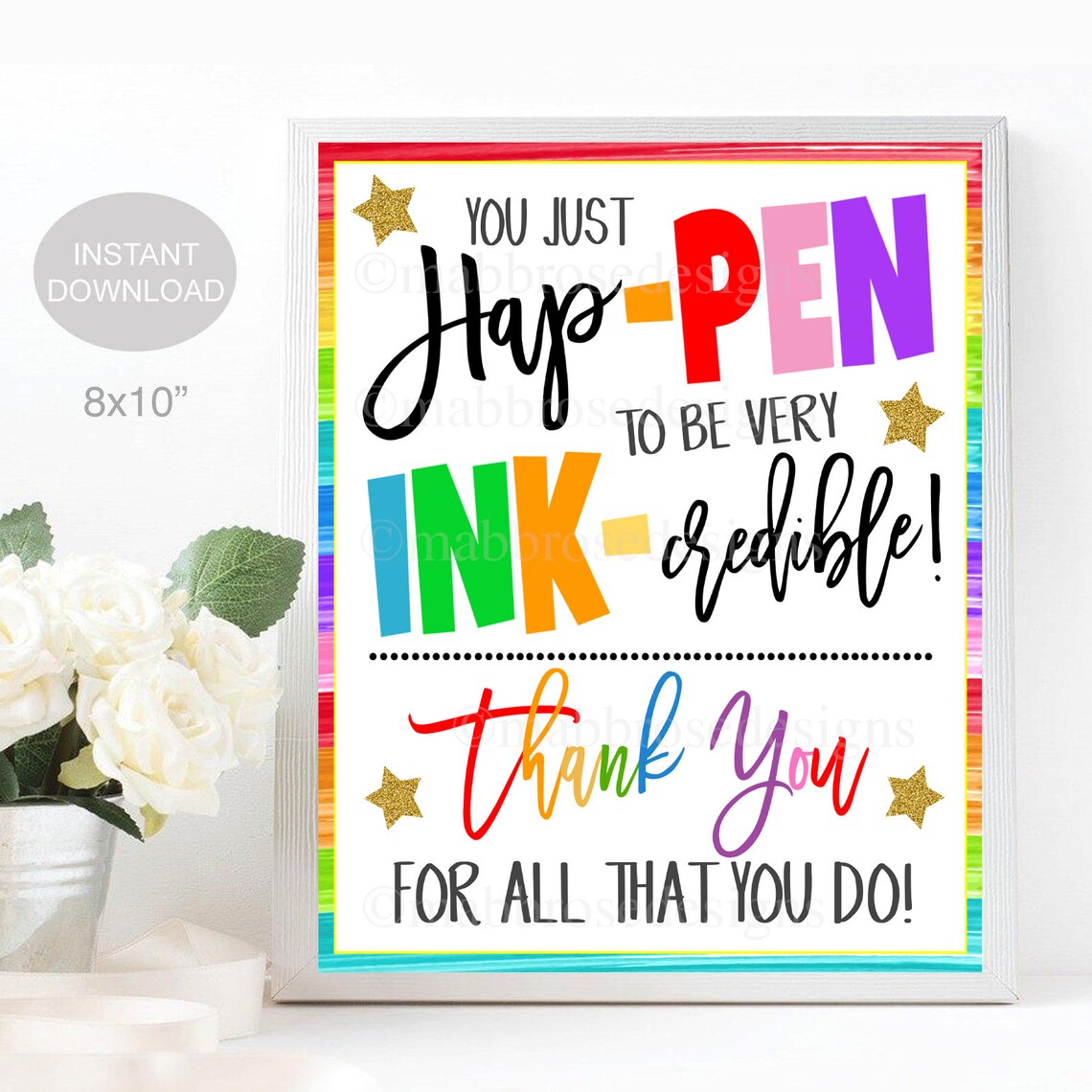 Pen Thank You Sign Happen to Be Inkcredible Teacher Staff Etsy