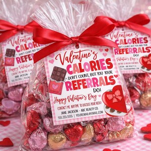 Valentine Realtor Gift Tags, Calories don't count but you and your referrals do, Candy Sweet Treat Marketing Pop By Tag, Editable Template