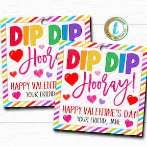 Valentine Gift Tags, Dip Dip Hooray, Dip Candy Treat Valentine Tag, Classroom School Pto Pta Teacher Kids Valentine, DIY Editable Template