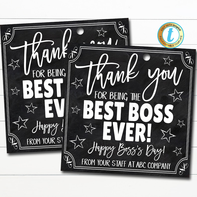 May include: Two black chalkboard-style gift tags with white text. The tags read "Thank you for being the Best Boss Ever!" with star accents and decorative borders. The bottom of the tags say "Happy Boss's Day!" and "From your staff at ABC Company."