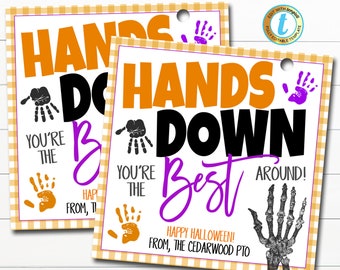 Halloween Soap Gift Tags, Hands Down You're the Best Around, Fall Thank You Hand Sanitizer Gift School Teacher Staff Nurse Editable Template