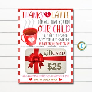 Titulaire de la carte-cadeau de café de la Saint-Valentin Notre enfant pourrait être la raison pour laquelle vous avez besoin de CAFÉINE, cadeau d'appréciation de l'enseignant, modèle modifiable