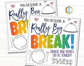 You Deserve A Break, Dinner & Dishes On Us Gift Tag Gift Tags, School Teacher End of School Year  Summer Break Appreciation Gift, EDITABLE