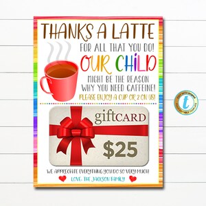 Porte-carte cadeau café Notre enfant pourrait être la raison pour laquelle vous avez besoin de CAFÉINE, Semaine d'appréciation des enseignants Fin de l'année scolaire, Modèle modifiable