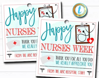May include: Two printable gift tags with a blue and white watercolor background. The tags say "Happy Nurses" and "Happy Nurses Week". Both tags have a red cross, a stethoscope, and a clipboard with an Rx on it. The text on the tags reads "Thank you for all you do! We really appreciate you." and "From the ABC Hospital Staff".
