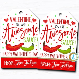 May include: Two printable Valentine's Day gift tags featuring a red chili pepper and green jalapeno pepper with the text "Valentine, You Are Awesome Sauce!" and "Happy Valentine's Day" with a space for a name.