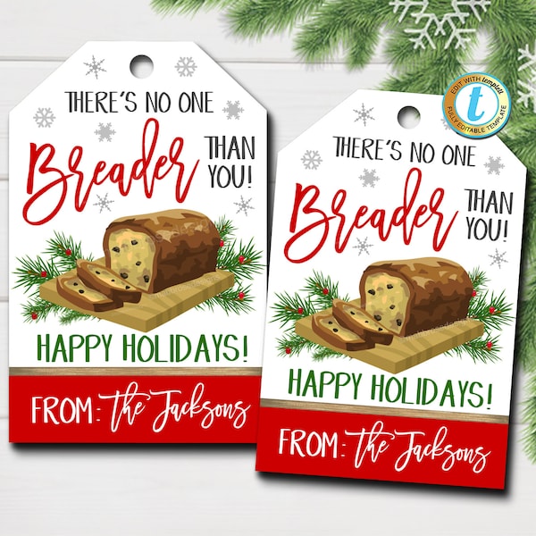 Christmas Gift Tags, Holiday Bread Thank You Gift Tag No one Breader Than You Xmas Employee Teacher Staff Appreciation DIY Editable Template