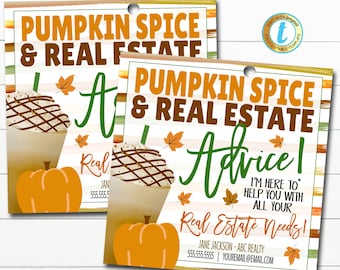 Fall Realtor Pop By Tag, Pumpkin Spice and Real Estate Advice, Coffee Small Business Marketing Client Referral Printable, Editable Template