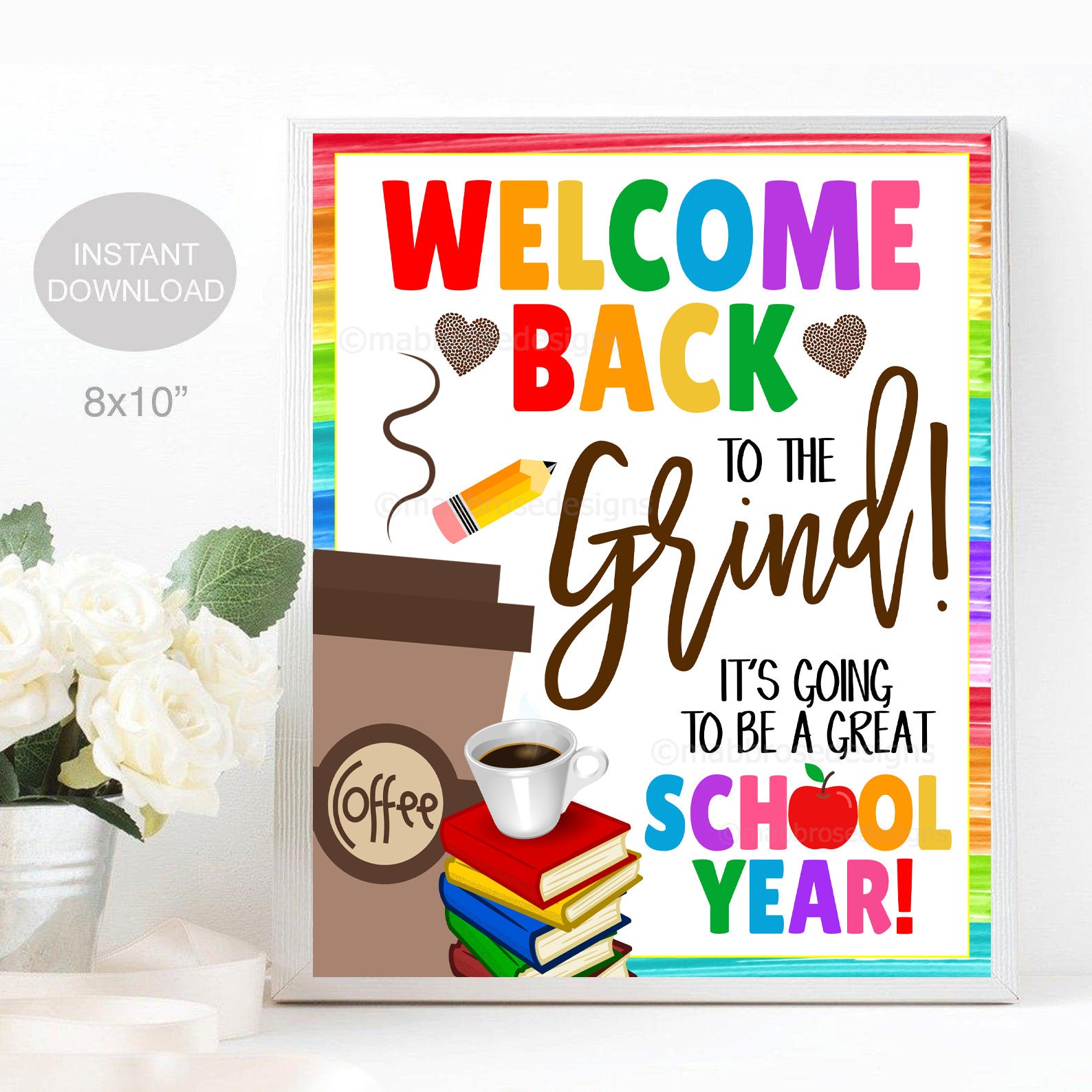 Welcome Back to the Grind Coffee Sign, Teacher Staff Student New School ...