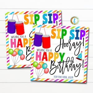 Birthday Soda Gift Tags, Sip Sip Hooray Happy Birthday Staff School Teacher, Party Favor Gift Idea, Kids Student Soda Gift Editable Template
