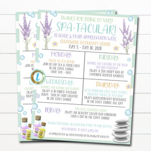 May include: A printable teacher appreciation week schedule with a spa theme. The schedule includes activities for each day of the week, such as tea and fresh fruit, a 10-minute massage, and a salad bar luncheon. The design features lavender flowers, bubbles, and a light blue and green colour scheme.