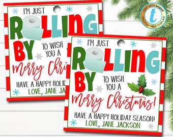 Christmas Toilet Paper Gift Tag, Rolling By to Say Merry Christmas, Neighbor Friend Coworker Staff Holiday Gift Tag, DIY Editable Template