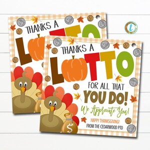 Thanksgiving Lotterie Geschenkanhänger, Dank für alles, was Sie tun, Herbst Wertschätzung Geschenk Schullehrer Personal Krankenschwester, DIY Editierbare Vorlage