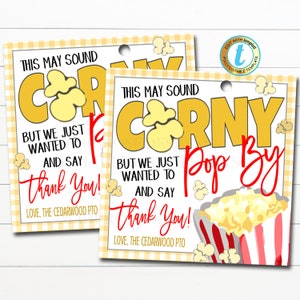 May include: Two printable thank you tags with a yellow and white gingham background. The text reads "This may sound corny but we just wanted to say thank you! Love, The Cedarwood PTO". One tag has a red and white striped popcorn bucket with yellow popcorn. The other tag has a yellow popcorn kernel.