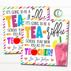 Teacher first day of school gift tag, this school year will be tea-riffic, school teacher back to school iced tea, DIY Editable Template
